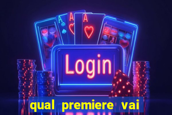 qual premiere vai passar o jogo do bahia